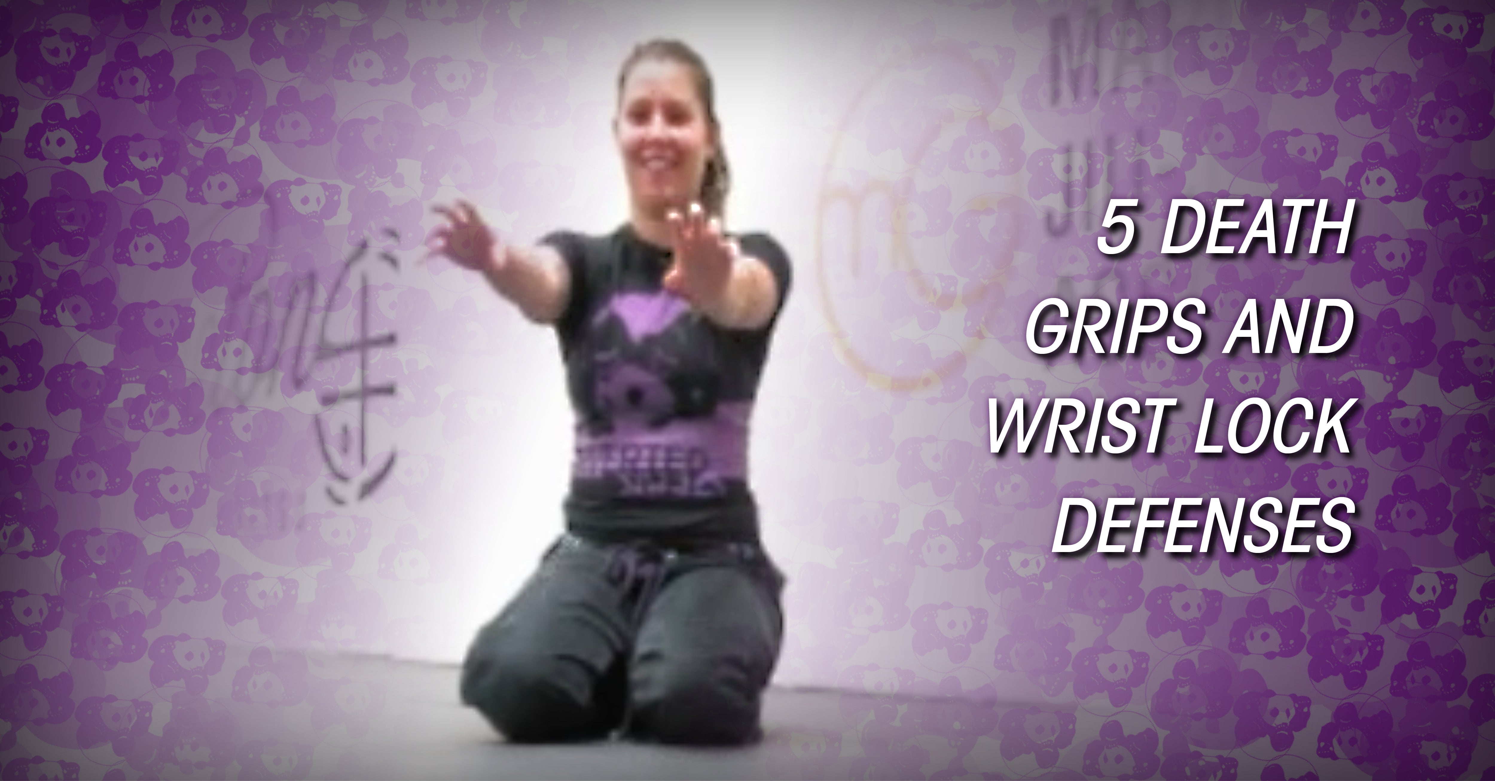 5 Death Grips & Wrist Lock Defenses