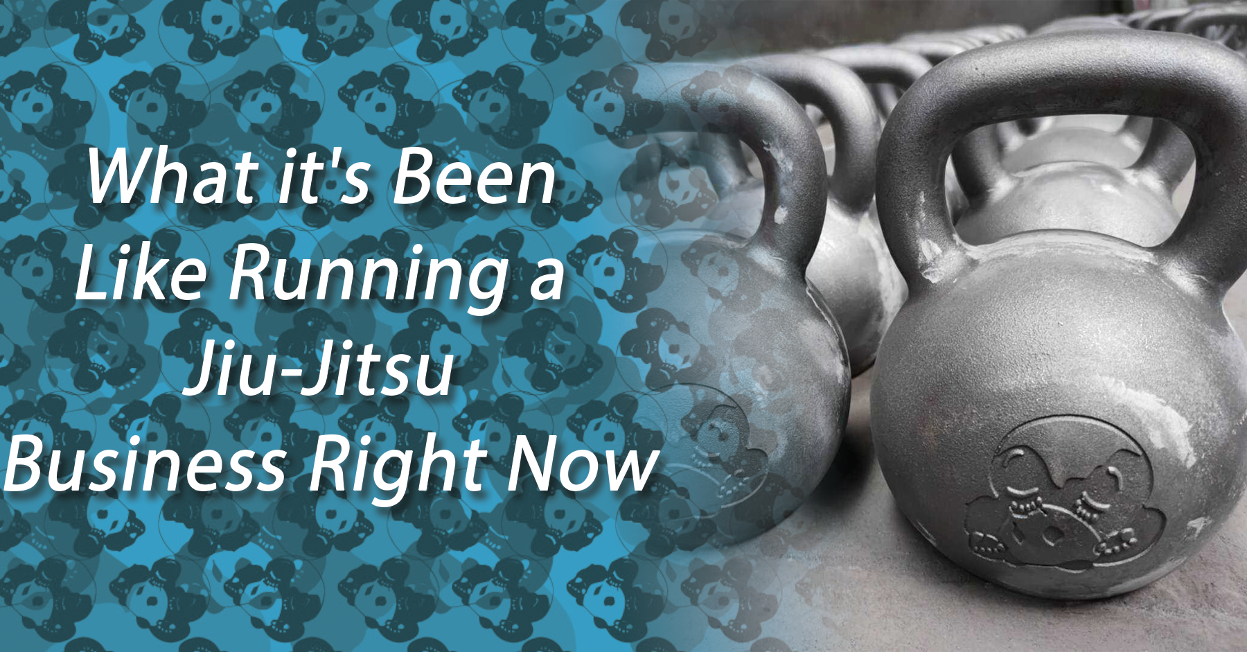 What It's Been Like Running a Jiu-Jitsu Business Right Now