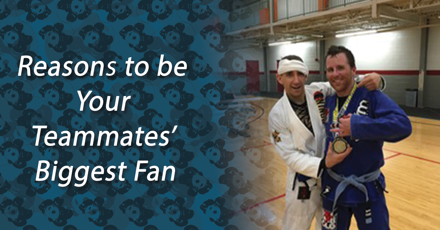 Reasons to be Your Teammates’ Biggest Fan