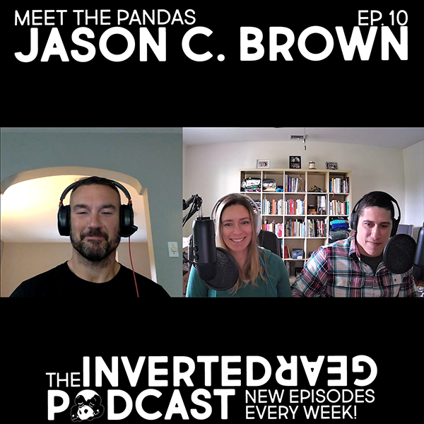 Inverted Gear Podcast Episode 10 -Jiu-Jitsu and Kettlebell Training with Jason C. Brown