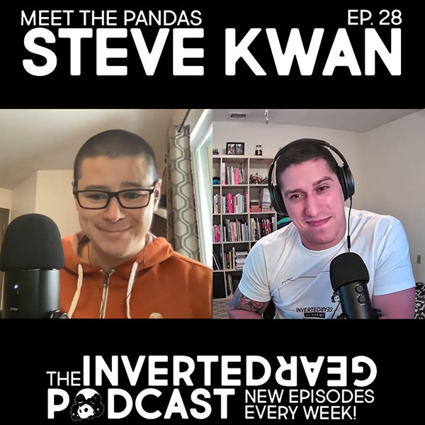 Inverted Gear Podcast Episode 28 - Steve Kwan talks podcasting, trusting the process, and specialization in BJJ