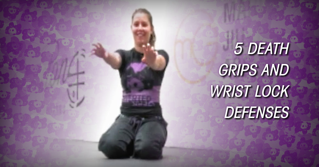 5 Death Grips & Wrist Lock Defenses