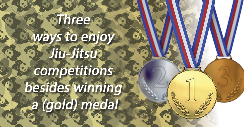 Three Ways to Enjoy Jiu-Jitsu Competitions Besides Winning a (Gold) Medal