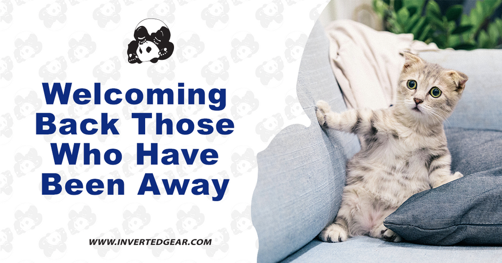 Welcoming Back Those Who Have Been Away
