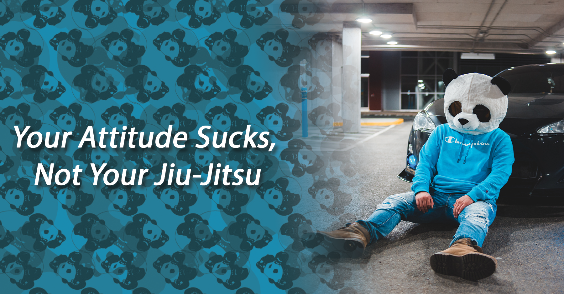 Your Attitude Sucks, Not Your Jiu-Jitsu